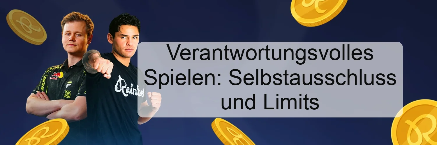 Verantwortungsvolles Spielen: Selbstausschluss und Limits